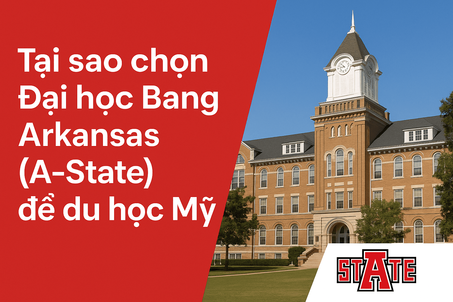 Why Choose Arkansas State University (A-State) to Study in the US
