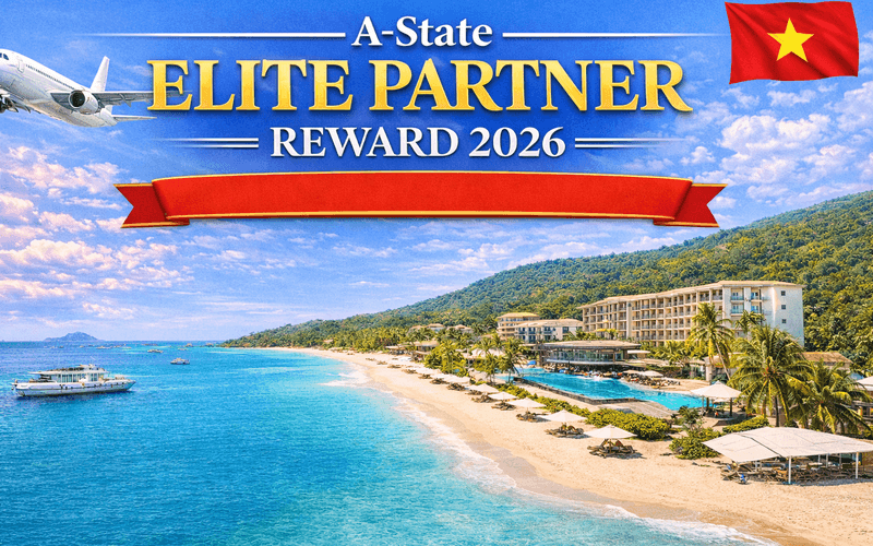 A-State Elite Partner Reward 2026 – Recruitment Incentive Program for Partners in Vietnam
