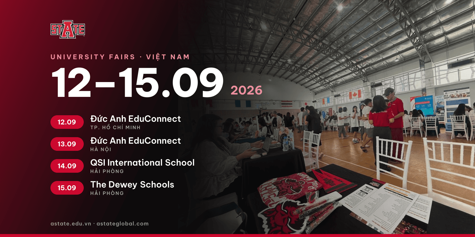 A-State at four university fairs, 12–15 September 2026: Đức Anh EduConnect in Ho Chi Minh City and Hanoi, QSI International School and The Dewey Schools in Hai Phong